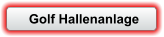 Golf Hallenanlage