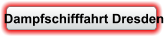 Dampfschifffahrt Dresden